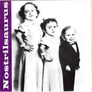 Nostrilsaurus - Don't Forget The Little People album cover