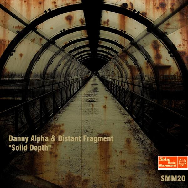 baixar álbum Danny Alpha & Distant Fragment - Solid Depth
