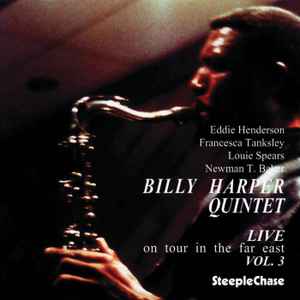 Live On Tour In The Far East, Vol. 3 - Billy Harper Quintet