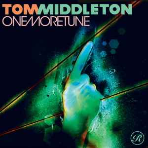 Tom Middleton - One More Tune album cover