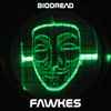 Biodread - Fawkes