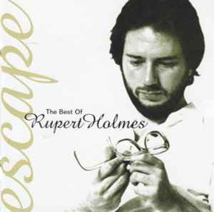 Rupert Holmes - The Best Of Rupert Holmes: Escape Album-Cover