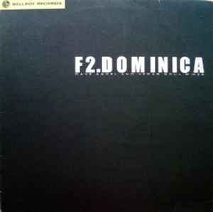 Dominica (Dave Angel And Vegas Soul Mixes) - F2