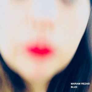 Mariam Rezaei - BLUD album cover
