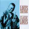 Louis Armstrong - Classic Louis