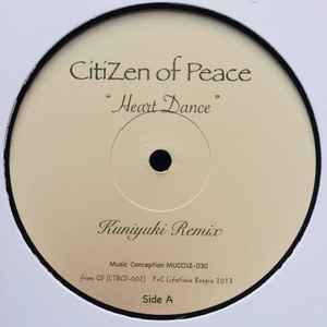 CitiZen of Peace - Humanature / Heart Dance Remixes album cover