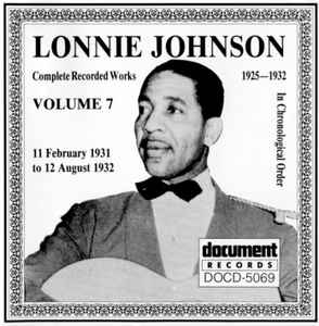 Lonnie Johnson (2) - Complete Recorded Works 1925-1932 In Chronological Order Volume 7 (11 February 1931 To 12 August 1932)