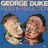 George Duke - Faces In Reflection