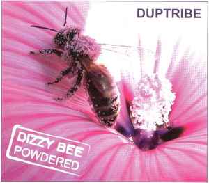 Dizzy Bee - Powdered (Duptribe Remixes) album cover