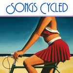 Cover of Songs Cycled, 2013-05-06, Vinyl