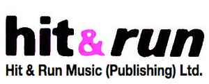 Hit & Run Music (Publishing) Ltd. on Discogs