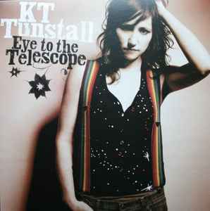 KT Tunstall – Eye To The Telescope (2005, Vinyl) - Discogs