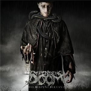 Impending Doom - The Serpent Servant | Facedown Records (FCD078)