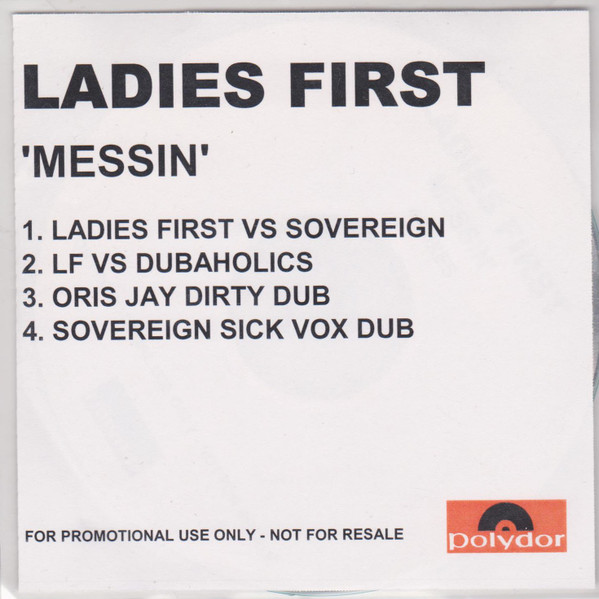 Ladies First Messin CDr Discogs