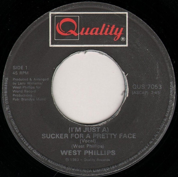 West Phillips – (I'm Just A) Sucker For A Pretty Face (1983, Vinyl