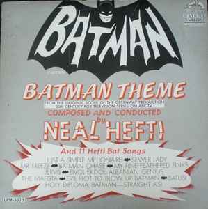 Neal Hefti - Batman Theme And 11 Hefti Bat Songs album cover