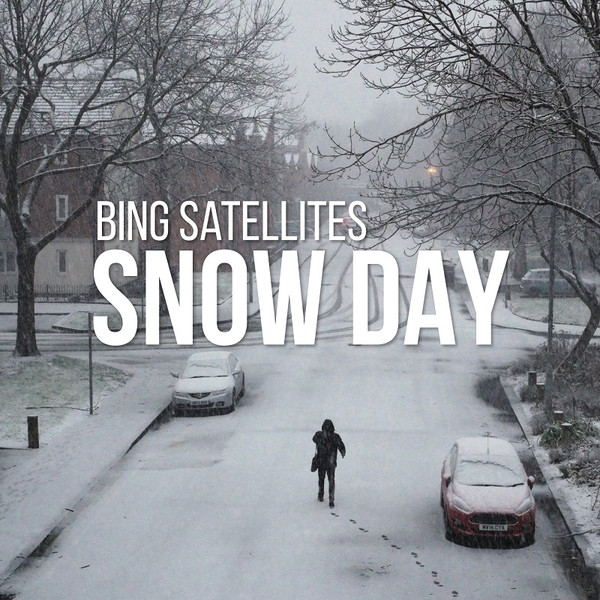 baixar álbum Bing Satellites - Snow Day