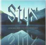 Come Sail Away: The Styx Anthology / Styx