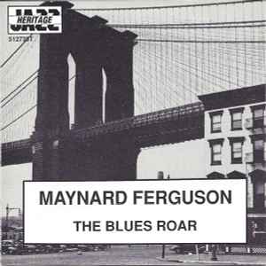 Maynard Ferguson - The Blues Roar album cover