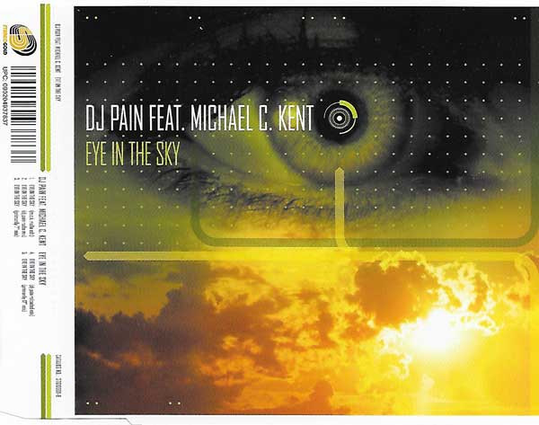 télécharger l'album DJ Pain Feat Michael C Kent - Eye In The Sky