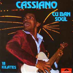 Cassiano - Cuban Soul - 18 Kilates album cover