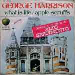 Cover of What Is Life / Apple Scruffs, 1971, Vinyl