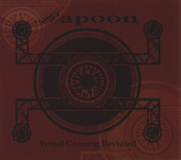 Rapoon – Vernal Crossing Revisited (2013, CD) - Discogs