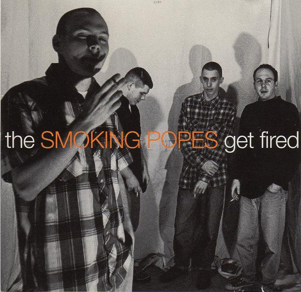 Smoking Popes – Get Fired (2010, Translucent Gold, Vinyl) - Discogs