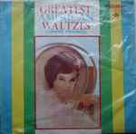 Cover of Greatest American Waltzes, 1966-09-00, Vinyl