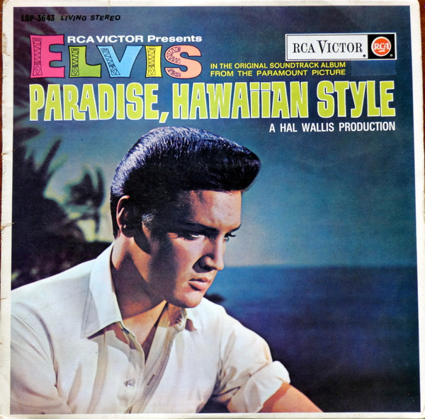 Elvis Presley - Paradise, Hawaiian Style (1966) (Image: discogs.com)