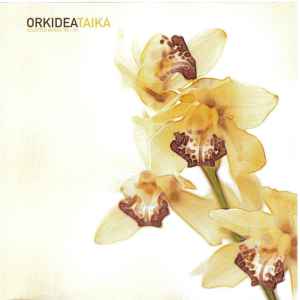 Orkidea - Taika (Selected Works '98 - '03) album cover