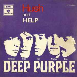 Deep Purple – Hush / Help (1969, Vinyl) - Discogs