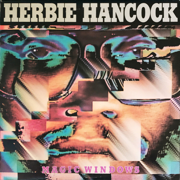 Herbie Hancock - Magic Windows | Releases | Discogs