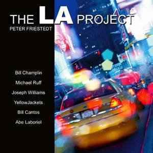 Peter Friestedt - The LA Project album cover