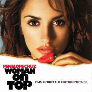 Portada de album Various - Woman On Top (Music From The Motion Picture)