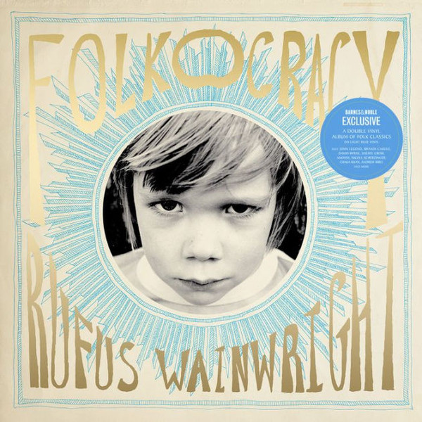 Rufus Wainwright – Folkocracy (2023, Vinyl) - Discogs