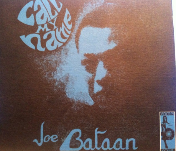 Joe Bataan - Call My Name | Releases | Discogs