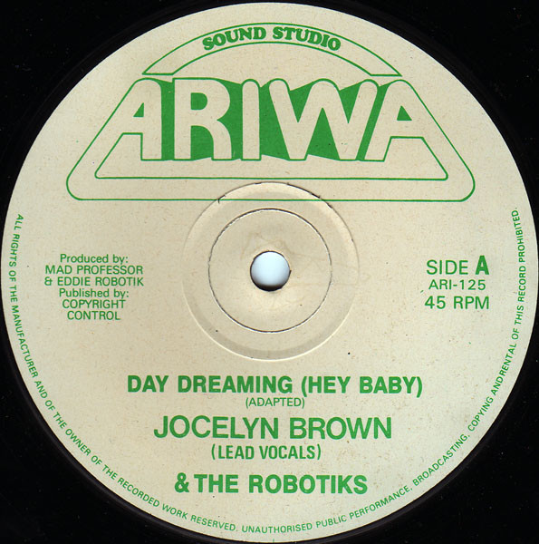 Jocelyn Brown & The Robotiks - Day Dreaming (Hey Baby) | Releases