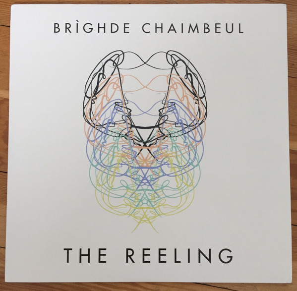 Brìghde Chaimbeul - The Reeling on Discogs