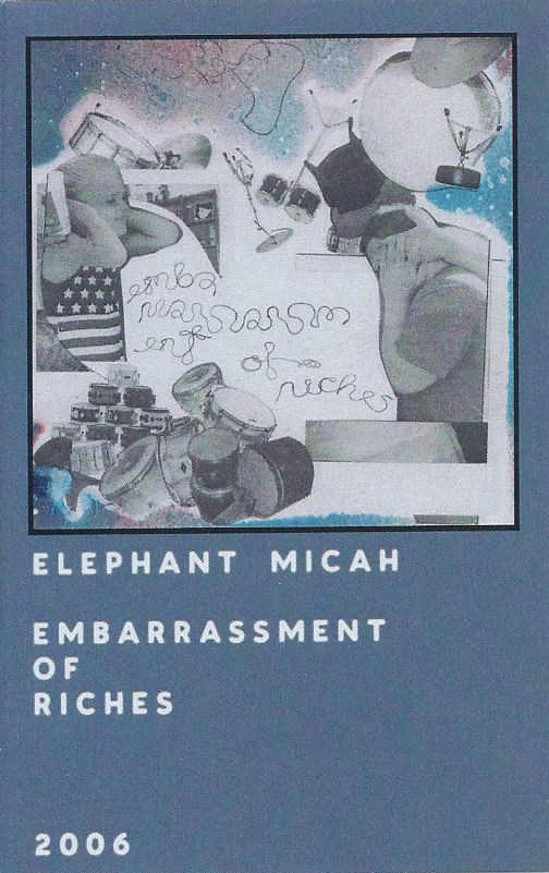 Album herunterladen Elephant Micah - Embarrassment Of Riches