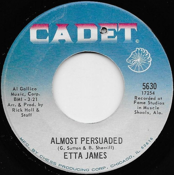 Etta James – Almost Persuaded / Steal Away