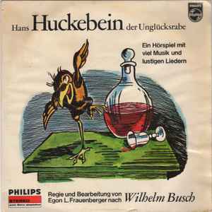 Egon L. Frauenberger - Hans Huckebein, Der Unglücksrabe album cover