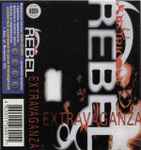 Cover of Rebel Extravaganza, 1999-10-00, Cassette
