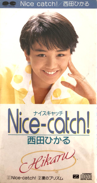 西田ひかる - Nice-catch! | Releases | Discogs
