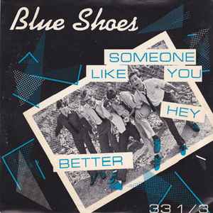 Someone Like You - Blue Shoes