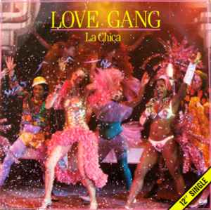 Love Gang - La Chica / San Salvador album cover