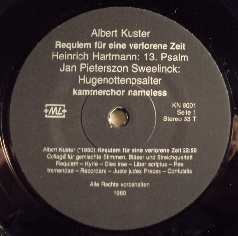 Album herunterladen Albert Kuster, Heinrich Hartmann, Jan Pieterszoon Sweelinck - Requiem Fur Eine Verlorene ZeitKammerchor Nameless