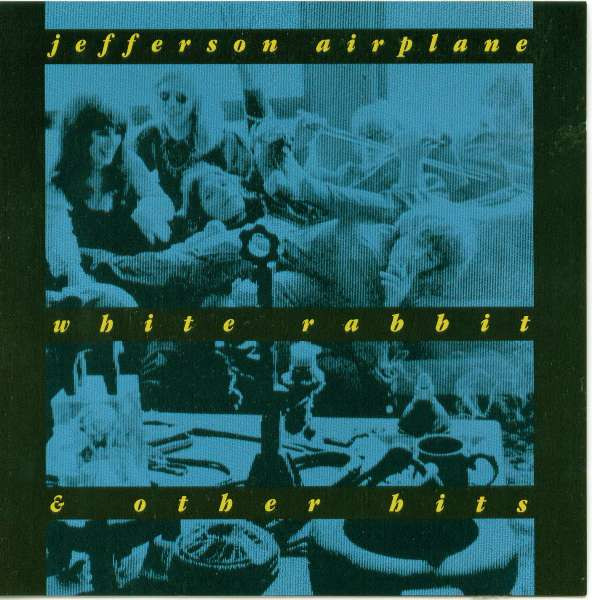 Jefferson Airplane - White Rabbit & Other Hits | Releases | Discogs