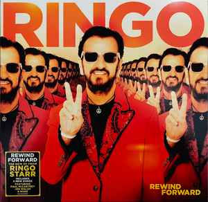 Ringo Starr - Rewind Forward album cover