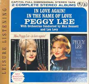 Peggy Lee – In Love Again! / In The Name Of Love (1963, Reel-To 